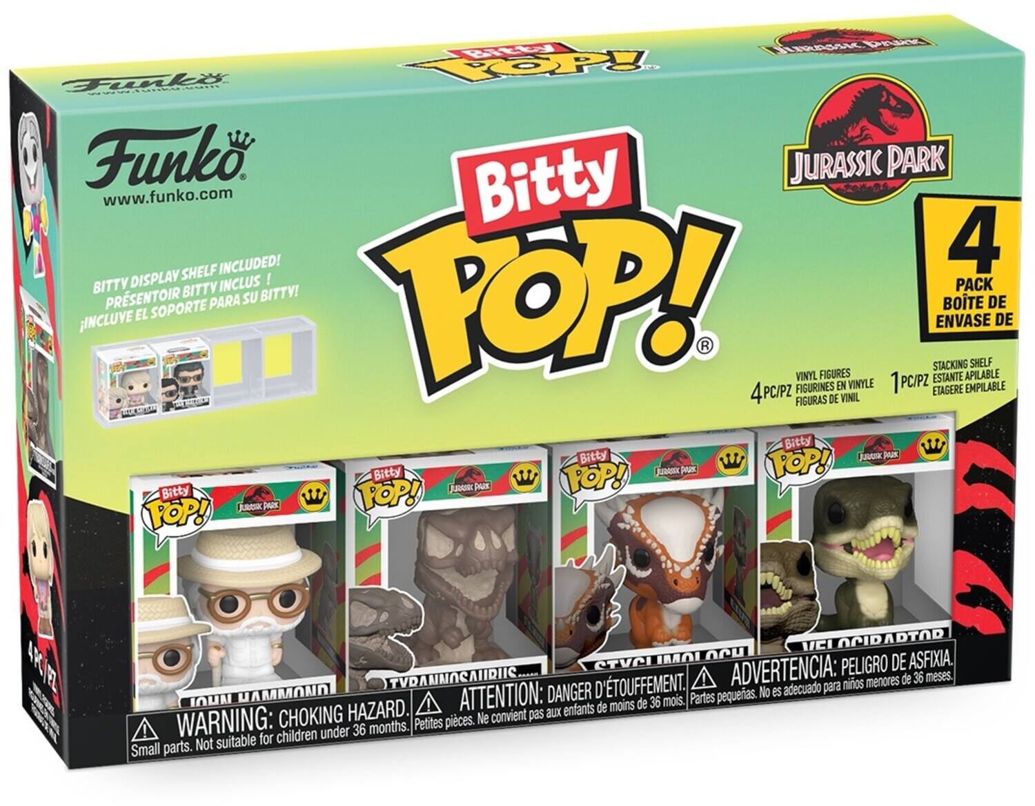 RASAI PAIE FUnloX ROPL .... Ada Funko. Bitty JURASSIC PARK www.funko.com SHELF INCLUDED! 4 BITTY DISPLAY INCLUS ! PACK PRSENTOIR BITTY SU BITTY! TOP! SOPORTE PARA BOTE DE INCLUVE EL ENVASE DE R STACKING SHELF VINYL FIGURES ESTANTE APILABLE FIGURINES EN VINYLE 1 PC/PZ EMPILABLE 4PC/PZ ETAGERE FIGURAS DE VINIL Bitty Bitty JaUUK POP! Bitty Juaesx pR Bitty POP! JURSRE pas POP! juats PARS FOP! 4R 1EL VCI OCIDADTOD IMOI ncu ASFIXIA, CTVCI ADVERTENCIA: PELIGRO DE TVDAMNOSAUIDIIC. menores de 36 meses. D'TOUFFEMENT. adecuado para nios HAMMOND ATTENTION: DANGER pequeras. No es IOUN de 36 mois. Partes HAZARD. ! enfants de moins CHOKING Ne convient pas aux ! WARNING: 36 months. Pet