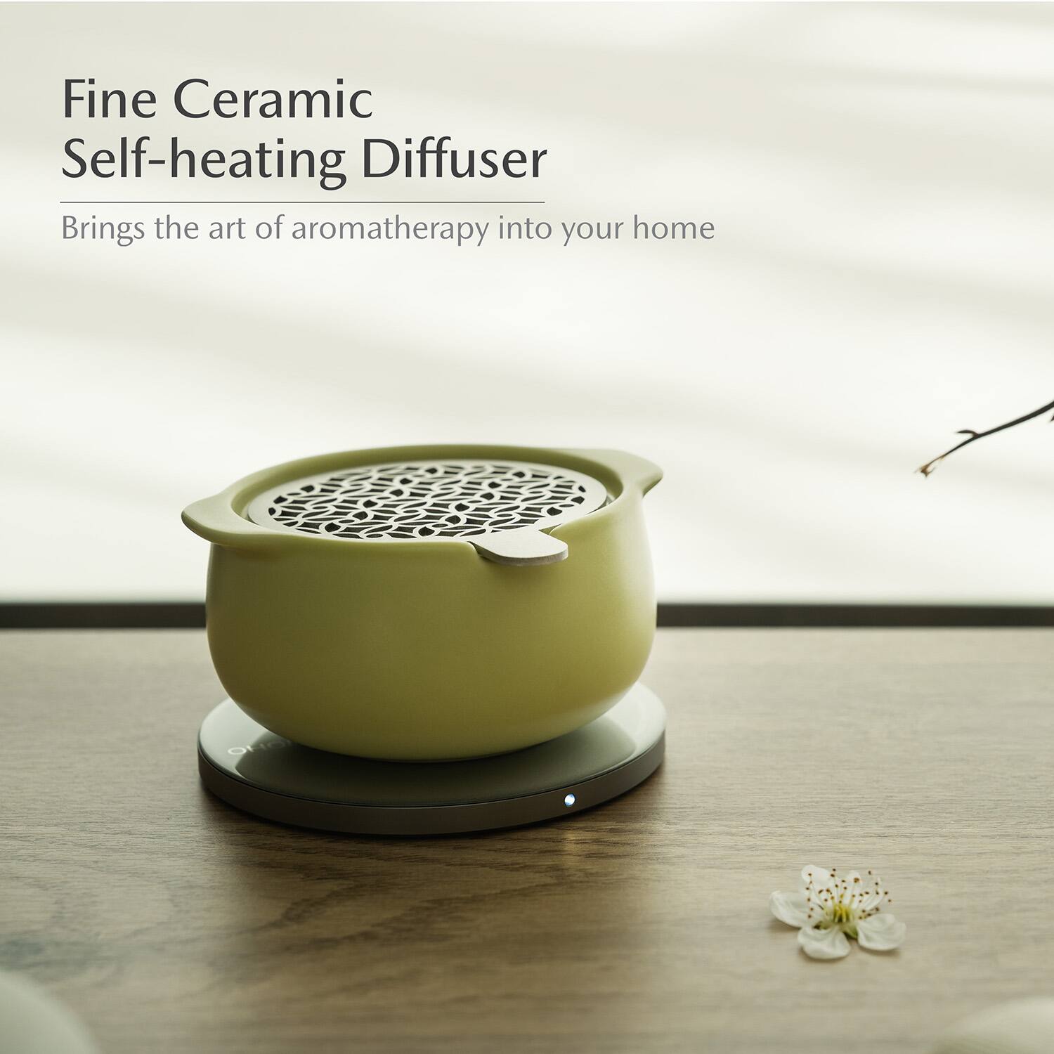 Fine Ceramic Self-heating Diffuser  
Brings the art of aromatherapy into your home