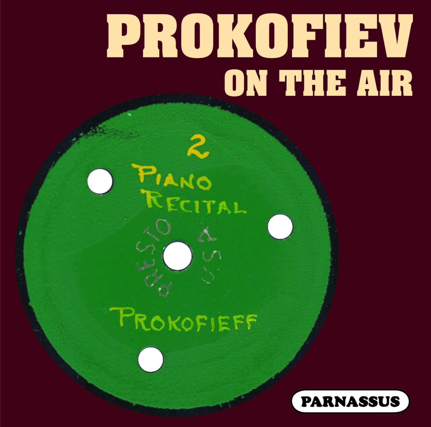 Sergei Prokofiev - Prokofiev on the Air  - COMPACT DISCS