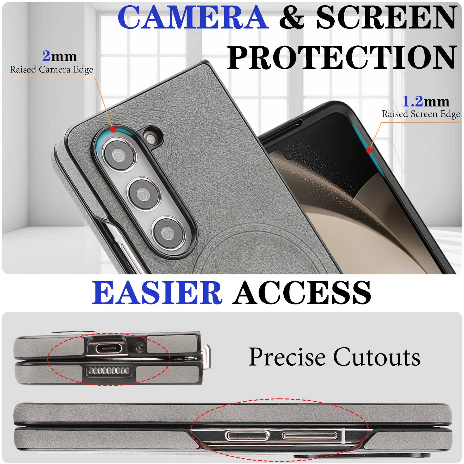 CAMERA & SCREEN PROTECTION  
2mm Raised Camera Edge  
1.2mm Raised Screen Edge  

EASIER ACCESS  
Precise Cutouts