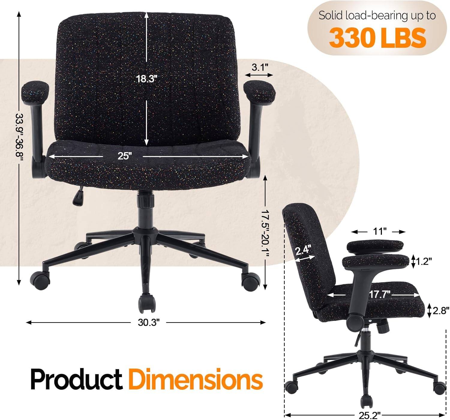 Solid load-bearing up to 330 LBS  
18.3"  
3.1"  
33.9"-36.8"  
25"  
17.5"-20.1"  
2.4"  
11"  
1.2"  
.2"  
30.3"  
17.7"  
2.8"  
Product Dimensions: 25.2"