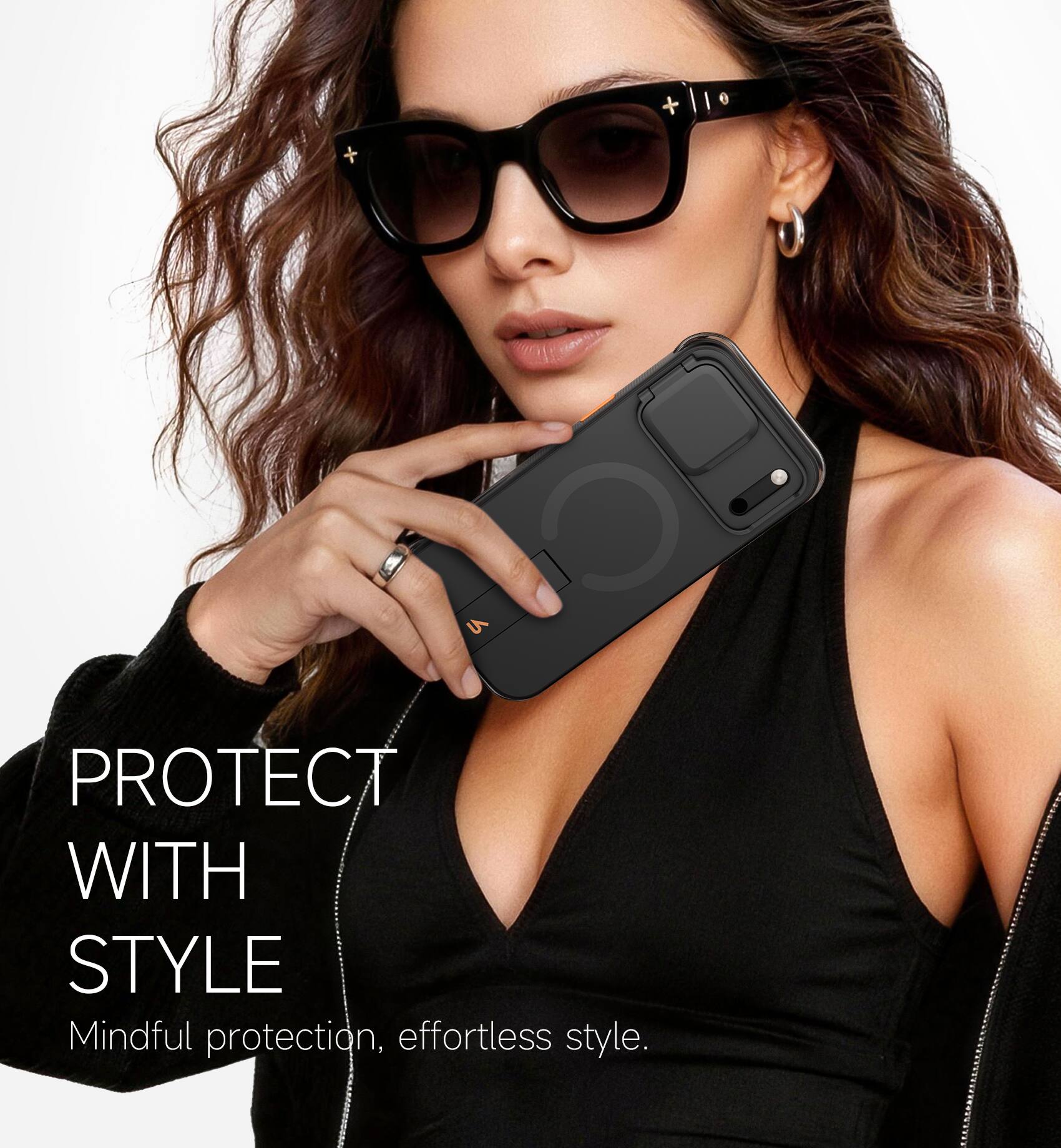 PROTECT WITH STYLE  
Mindful protection, effortless style.