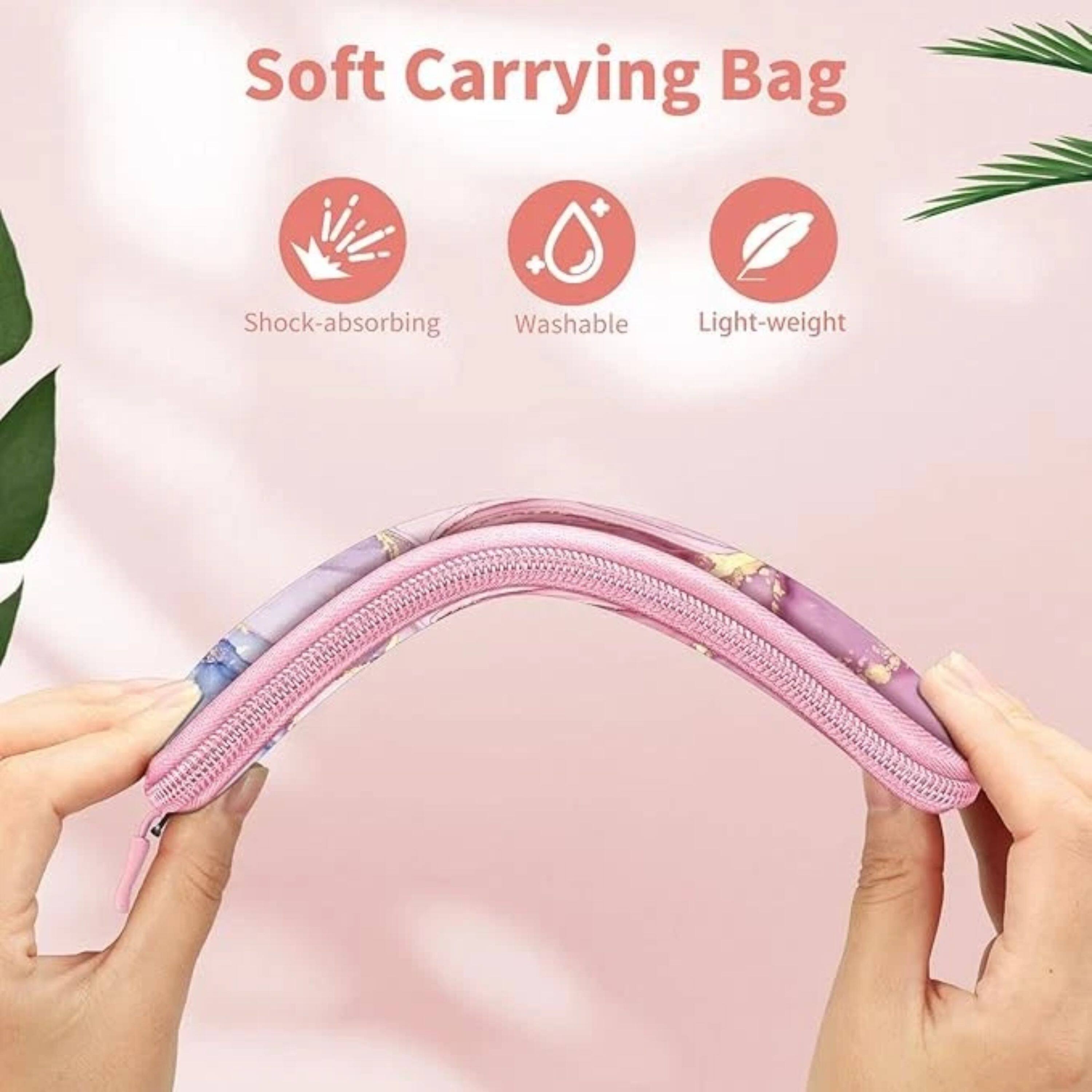 Soft Carrying Bag

- Shock-absorbing
- Washable
- Light-weight