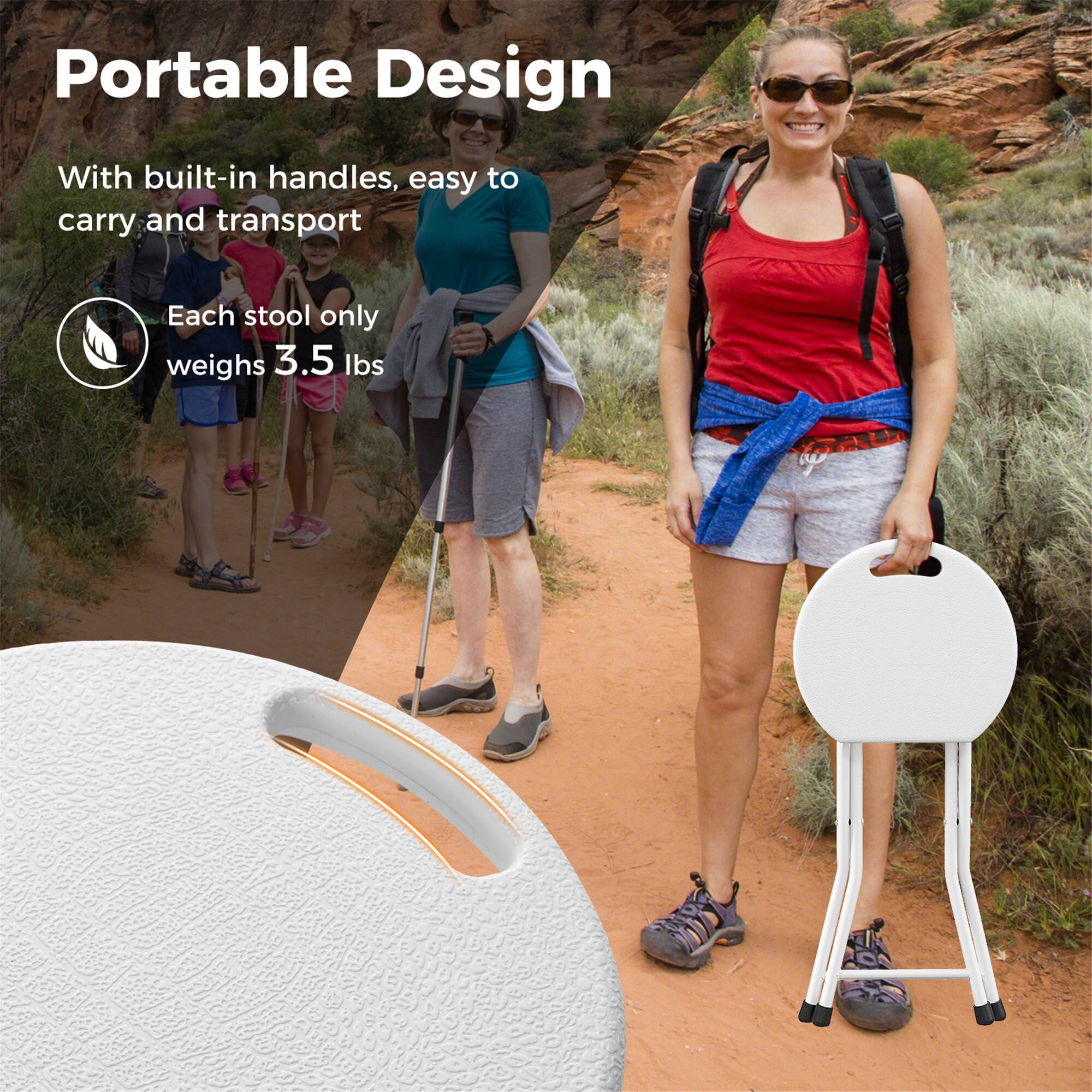 Portable Design

With built-in handles, easy to carry and transport

Each stool only weighs 3.5 lbs