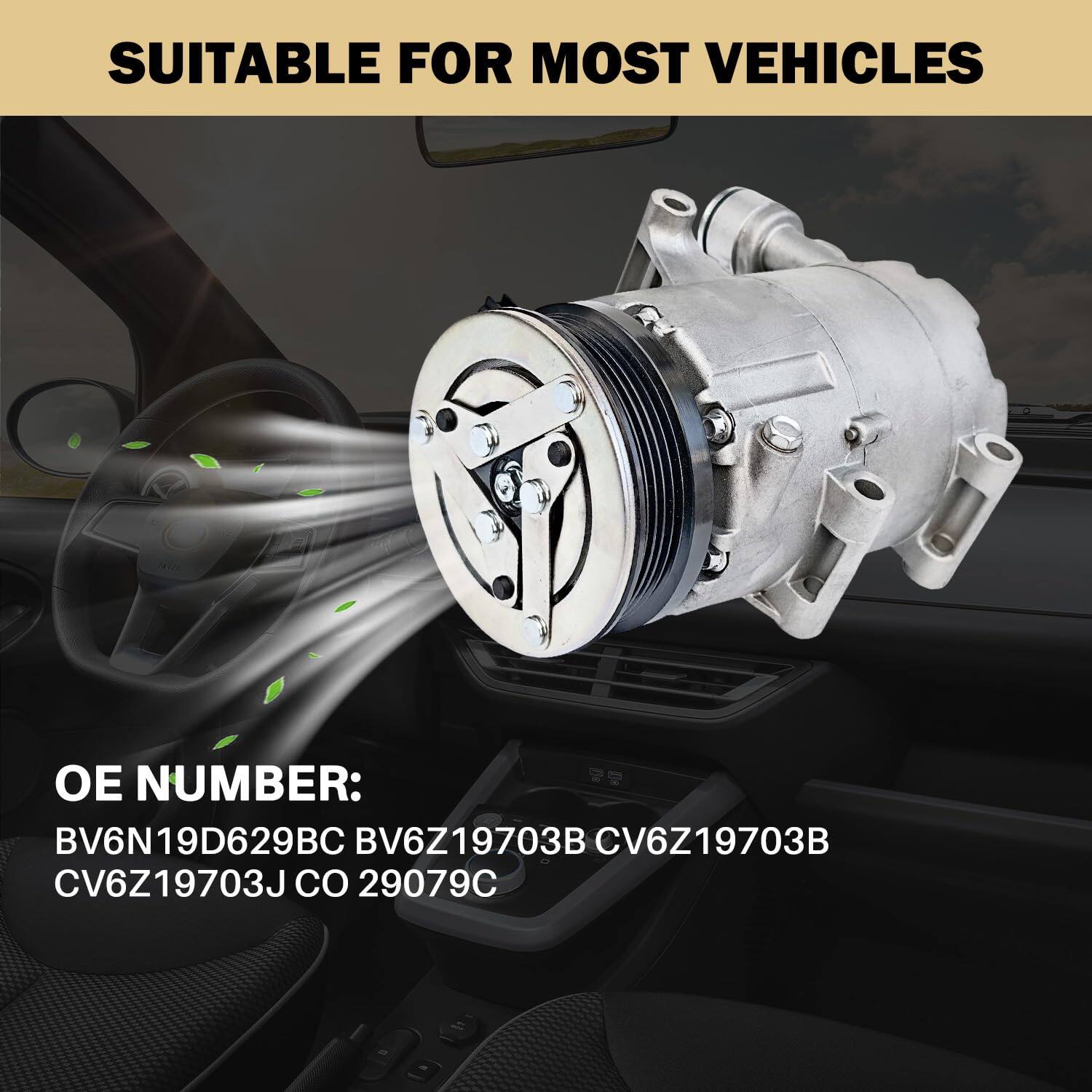 SUITABLE FOR MOST VEHICLES

OE NUMBER:
BV6N19D629BC BV6Z19703B CV6Z19703B CV6Z19703J CO 29079C