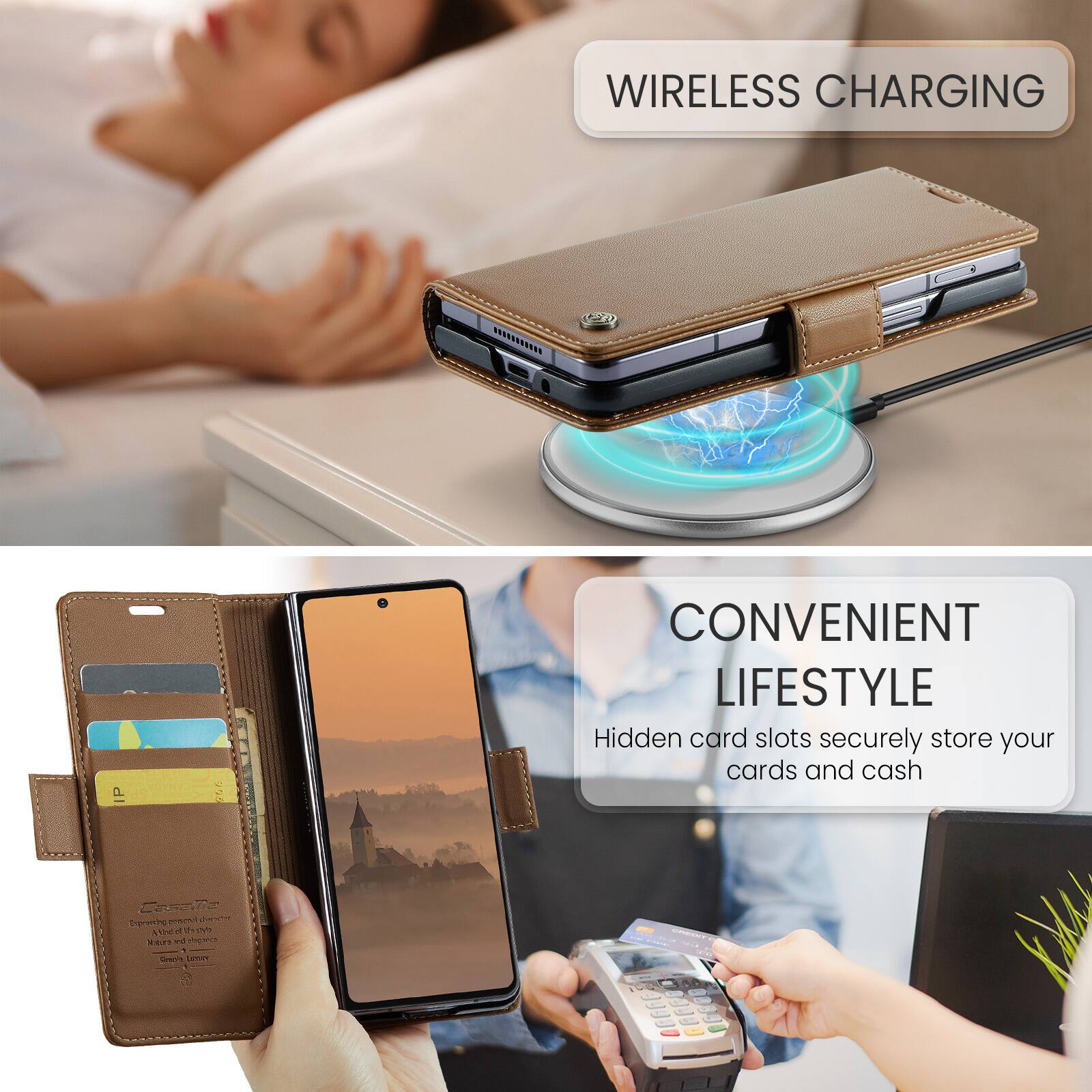 WIRELESS CHARGING

CONVENIENT LIFESTYLE

Hidden card slots securely store your cards and cash