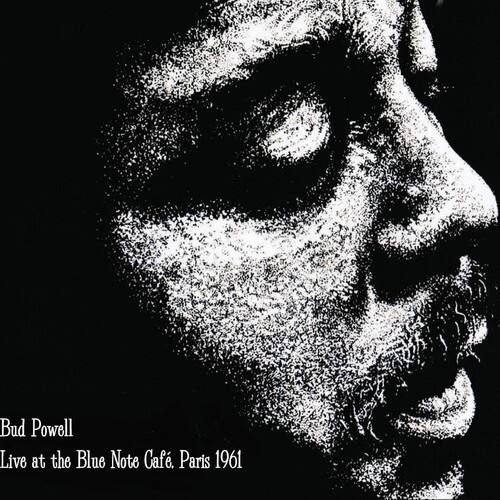 Bud Powell - Live At The Blue Note Cafe, Paris 1961   - COMPACT DISCS [CD]