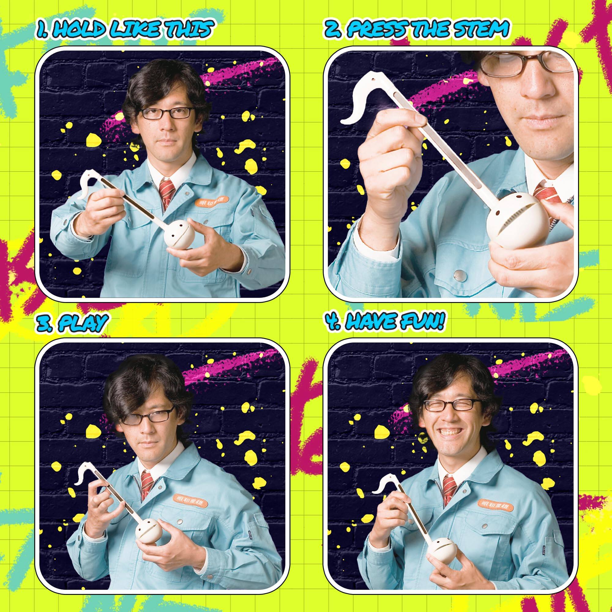 1. HOLD LIKE THIS  
2. PRESS THE STEM  
3. PLAY  
4. HAVE FUN!