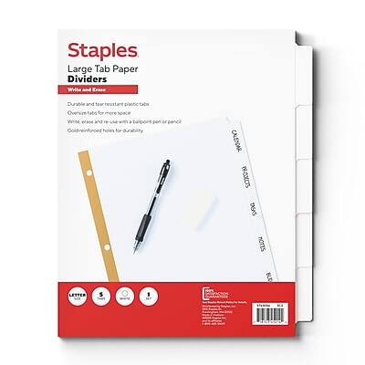 Staples Large Tab Paper Dividers

Durable and tear resistant plastic tabs
Oversized tabs
Write, erase and re-write with a ballpoint pen or pencil
Gold-reinforced holes for durability

LETTER 5 1/2 x 11

CALENDAR PROJECTS
ASIS
NOTES
372
FINA
L'UNFACTION
CALLAND