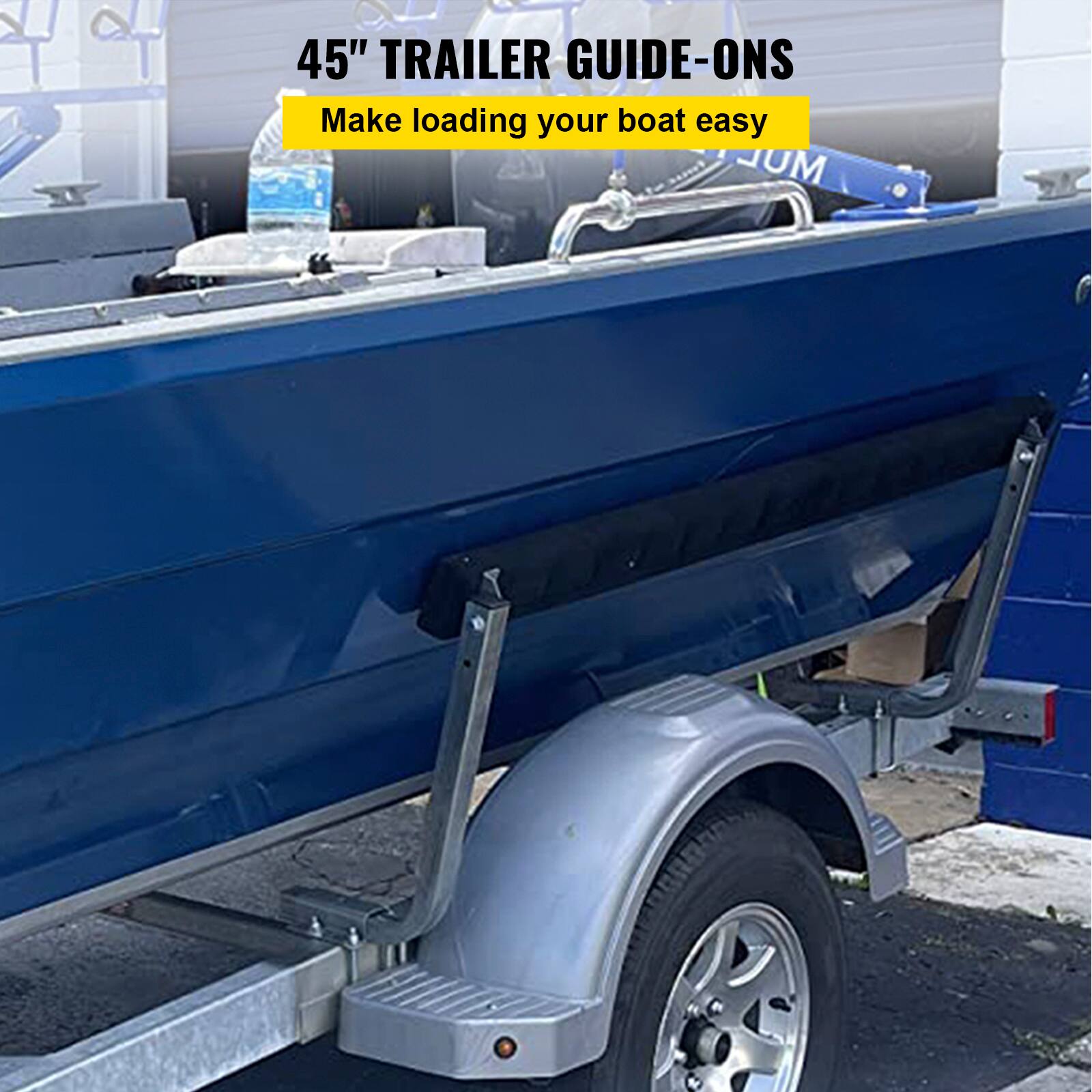 45" TRAILER GUIDE-ONS  
Make loading your boat easy