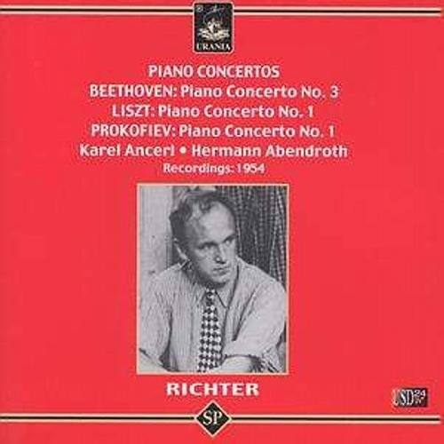 PIANO CONCERTOS

BEETHOVEN: Piano Concerto No. 3  
LISZT: Piano Concerto No. 1  
PROKOFIEV: Piano Concerto No. 1  

Karel Ancerl • Hermann Abendroth  
Recordings: 1954  

Richter  
SP SD