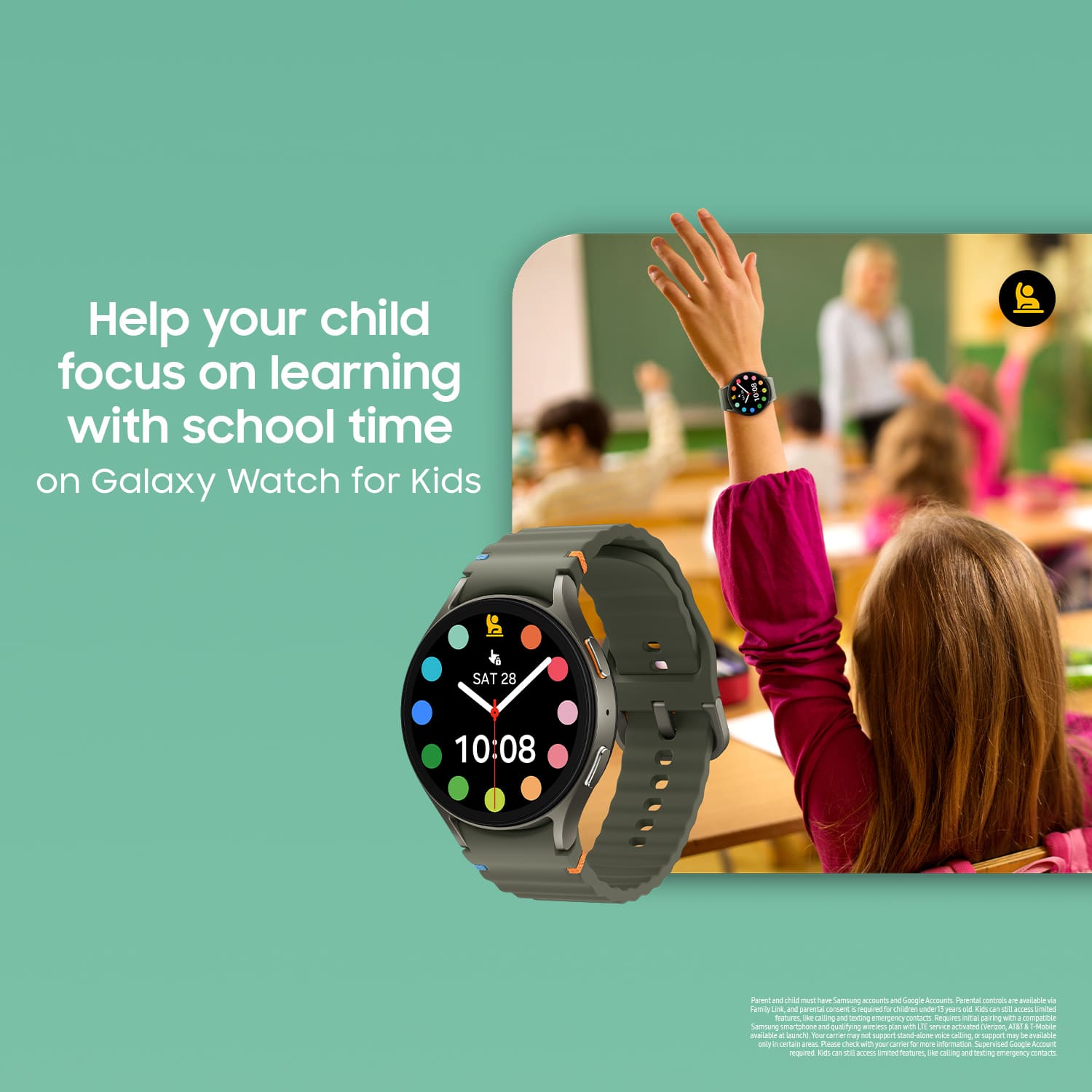 Help your child focus on learning with school time on Galaxy Watch for Kids.