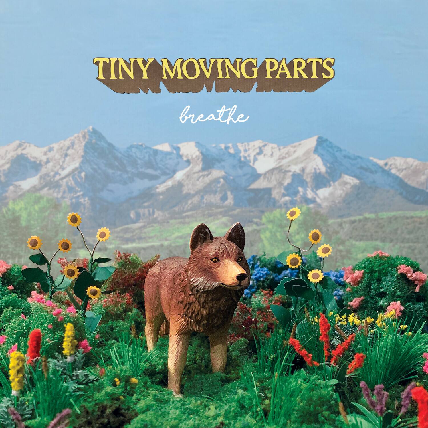 TINY MOVING PARTS  
breathe