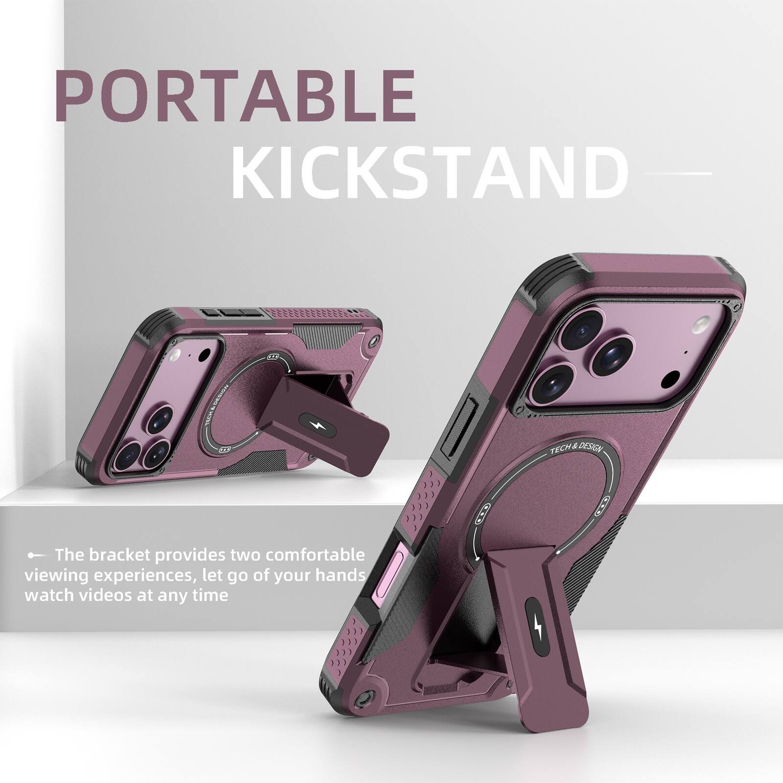 PORTABLE KICKSTAND  
DESIGN  
M  
TECH&DESIGN  
The bracket provides two comfortable viewing experiences, let go of your hands watch videos at any time