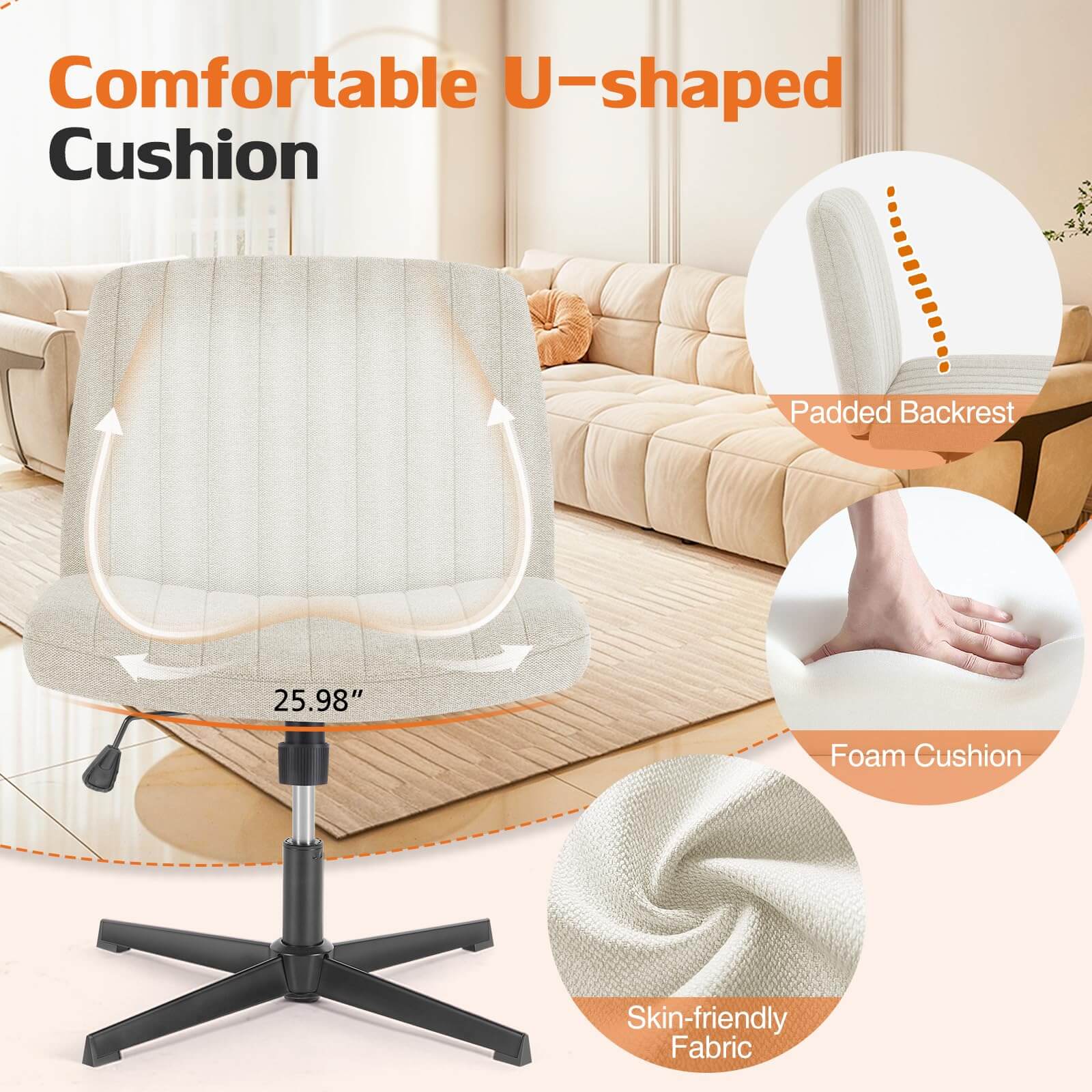 Comfortable U-shaped Cushion  
- Padded Backrest  
- Foam Cushion  
- Skin-friendly Fabric  
- 25.98"