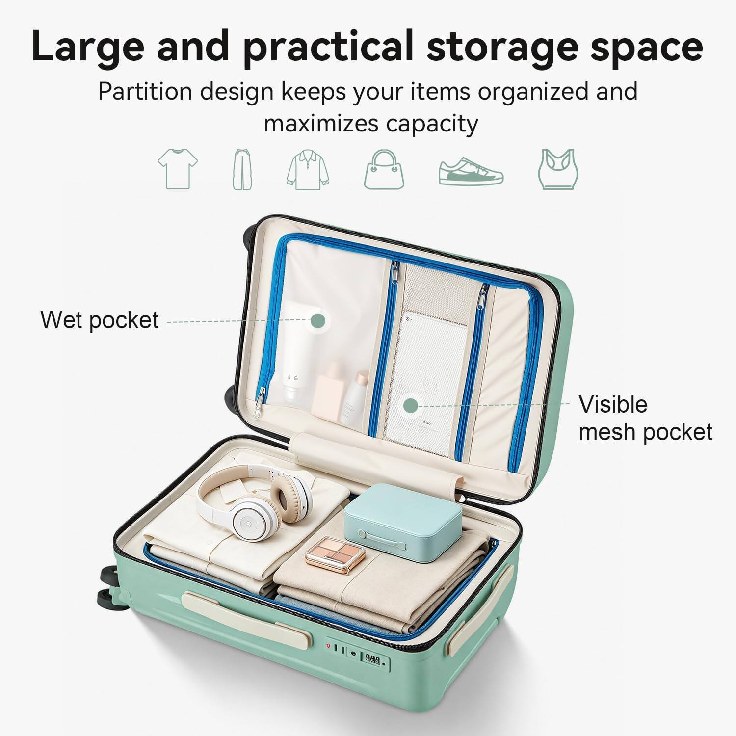 Large and practical storage space  
Partition design keeps your items organized and maximizes capacity  
Wet pocket  
Visible mesh pocket