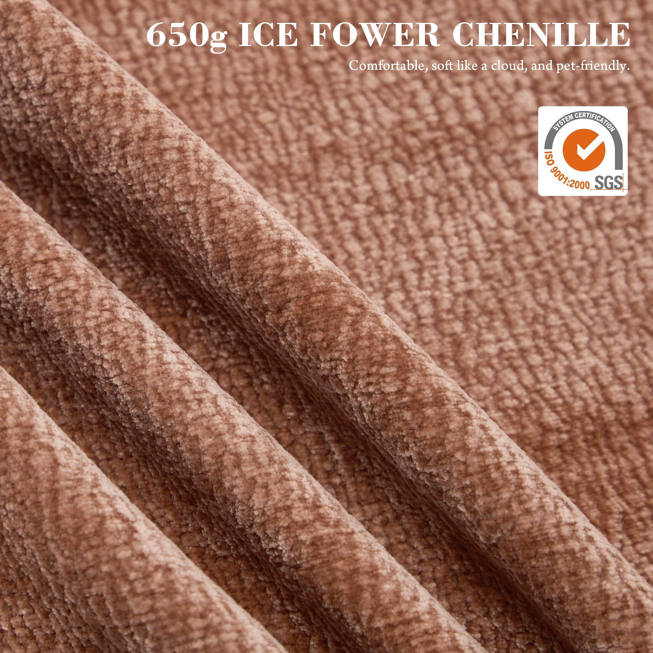 650g ICE FLOWER CHENILLE  
Comfortable, soft like a cloud, and pet-friendly.  

SYSTEM CERTIFICATION  
ISO 9001:2000 SGS