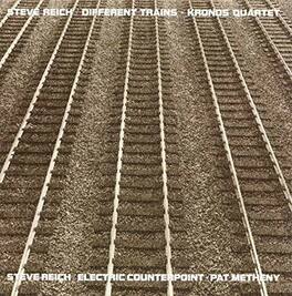 Steve Reich - Different Trains / Electric Counterpoint - VINYL LP