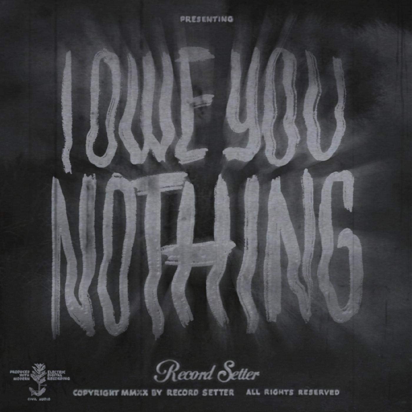 I Owe You Nothing [LP] [VINYL] price history on PriceWatchPro