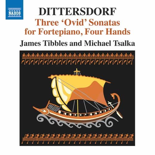 Dittersdorf / Tsalka / Tibbles - Three Ovid Fortepiano Sonatas for Four Hands   - COMPACT DISCS [CD] price history on PriceWatchPro
