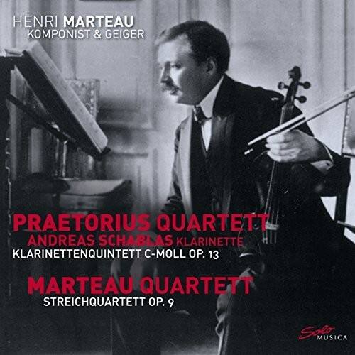 Marteau / Praetorius Quartett / Schablas - Klarinettenquintett C Moll 13 / Streichquartett 9   - COMPACT DISCS [CD]