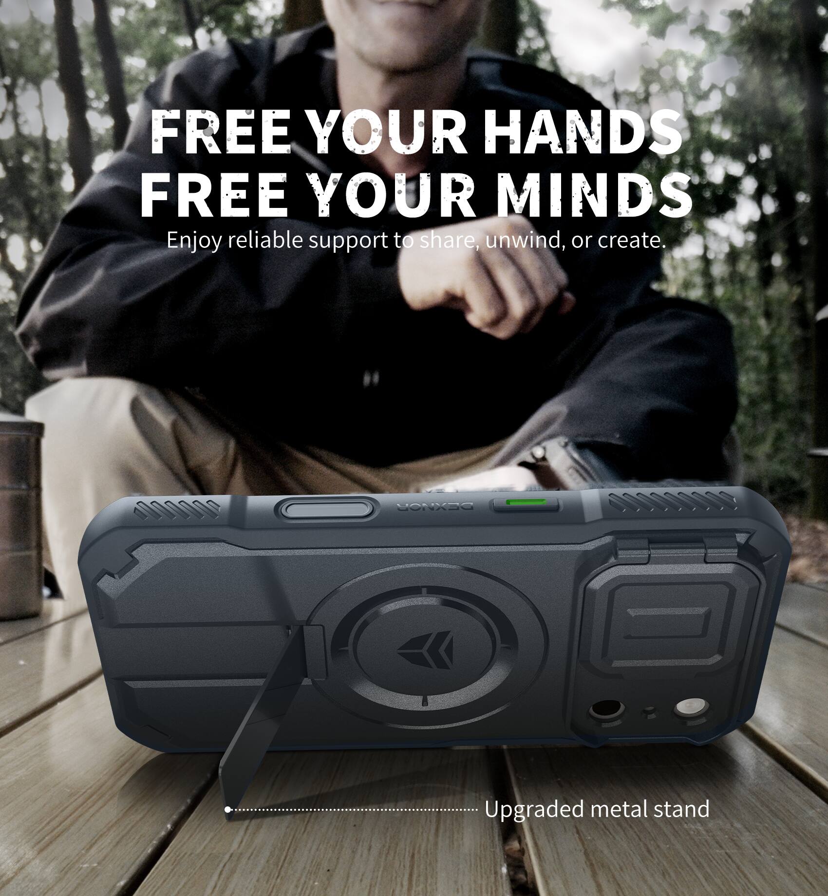 FREE YOUR HANDS  
FREE YOUR MINDS  
Enjoy reliable support to share, unwind, or create.  
DEXRCO Upgraded metal stand