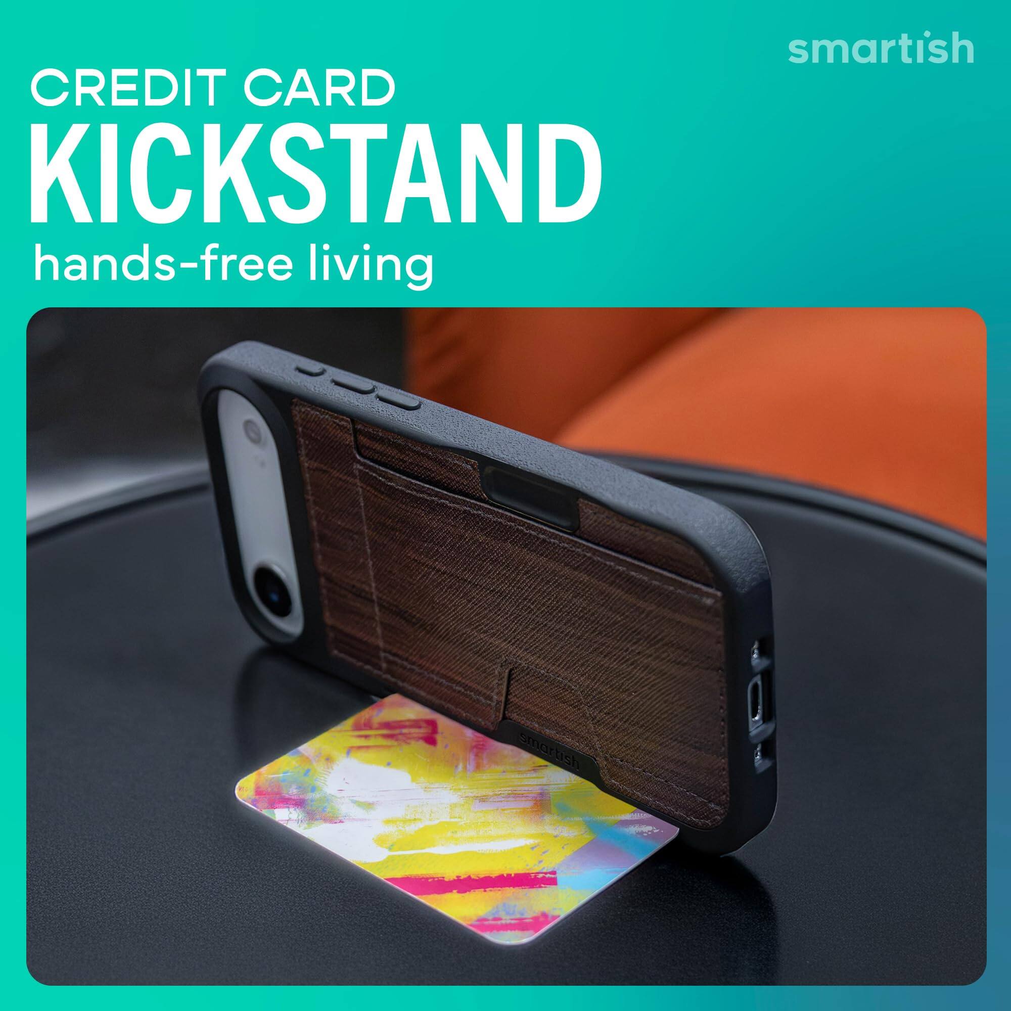 smartish  
CREDIT CARD KICKSTAND  
hands-free living