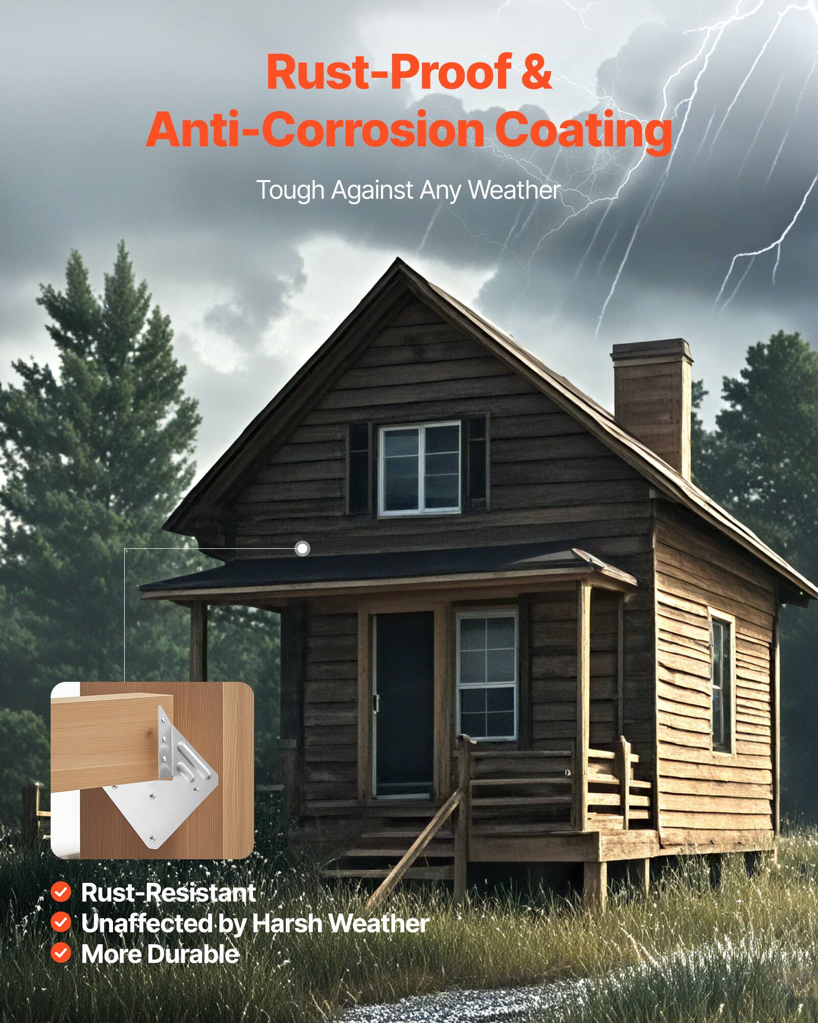 Rust-Proof & Anti-Corrosion Coating  
Tough Against Any Weather  

- Rust-Resistant  
- Unaffected by Harsh Weather  
- More Durable