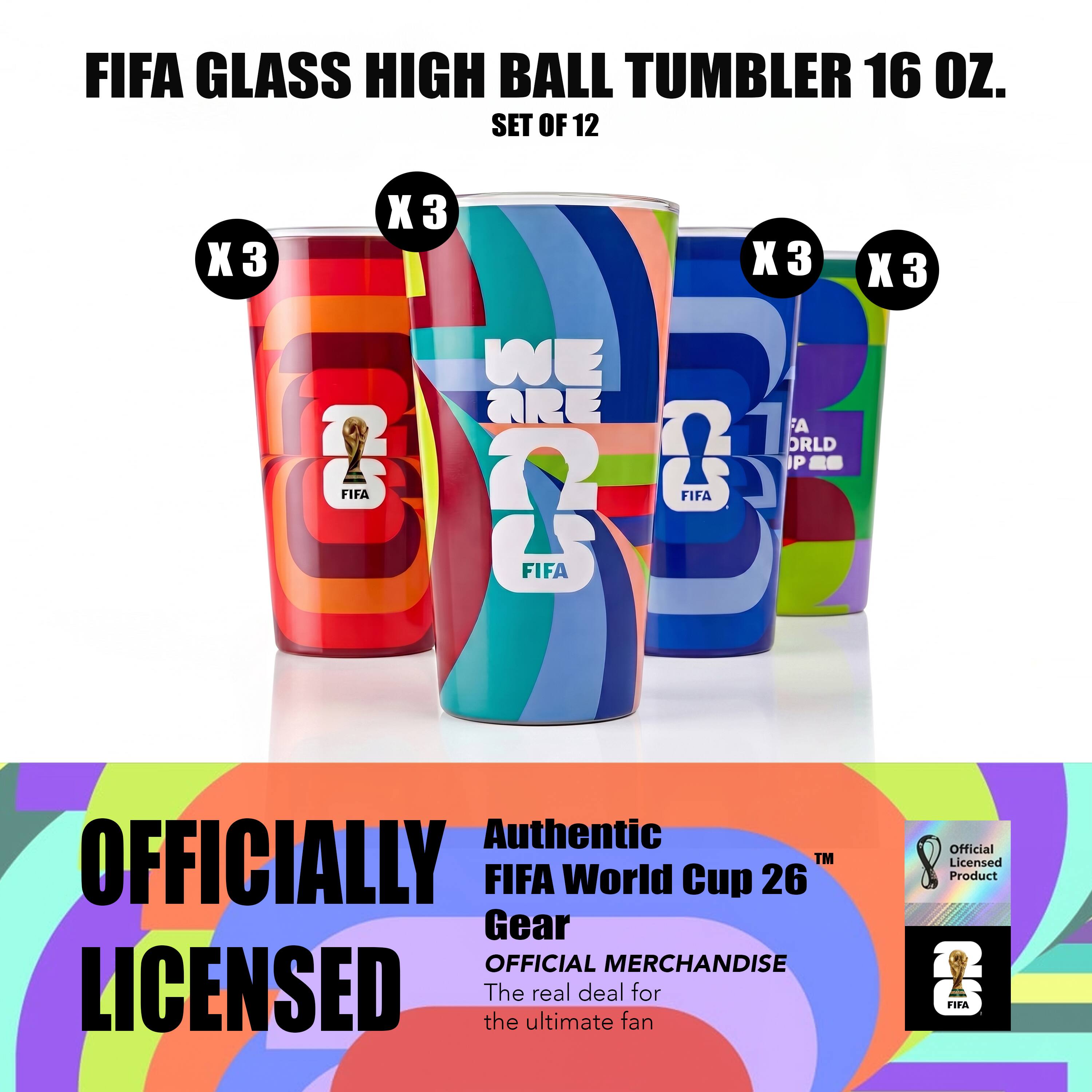 FIFA GLASS HIGH BALL TUMBLER 16 OZ. SET OF 12

X3 X3 X3

OFFICIALLY LICENSED

Authentic FIFA World Cup 26

Official Licensed Product

The ultimate real deal fan for FIFA