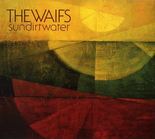 The Waifs - Sundirtwater   - COMPACT DISCS [CD]