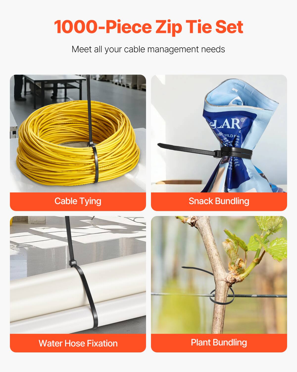1000-Piece Zip Tie Set  
Meet all your cable management needs

- Cable Tying
- Snack Bundling
- Water Hose Fixation
- Plant Bundling