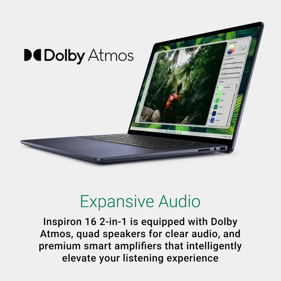 Dolby Atmos - Enjoy Expansive Audio: Inspiron 16 2-in-1 is equipped with Dolby Atmos, quad speakers for clear audio, and premium smart amplifiers that intelligently elevate your listening experience.
