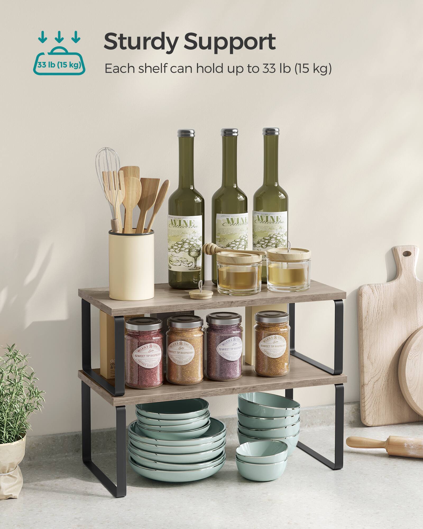 Sturdy Support  
Each shelf can hold up to 33 lb (15 kg)