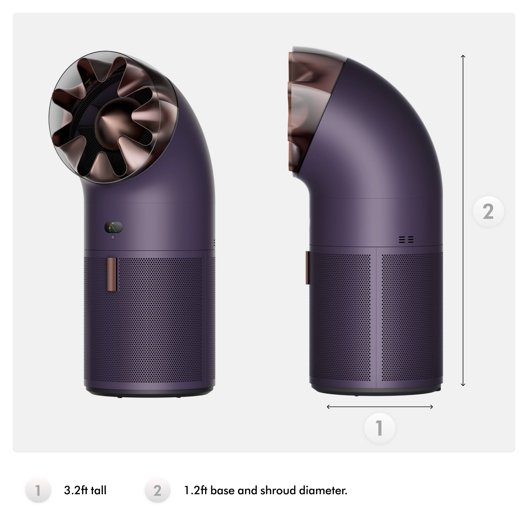 1. 3.2ft tall
2. 1.2ft base and shroud diameter.