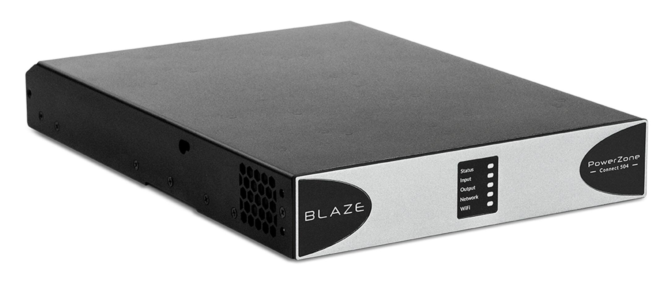 BLAZE  
PowerZone 504  
Connect  

Status  
Input  
Output  
Network  
WIFI