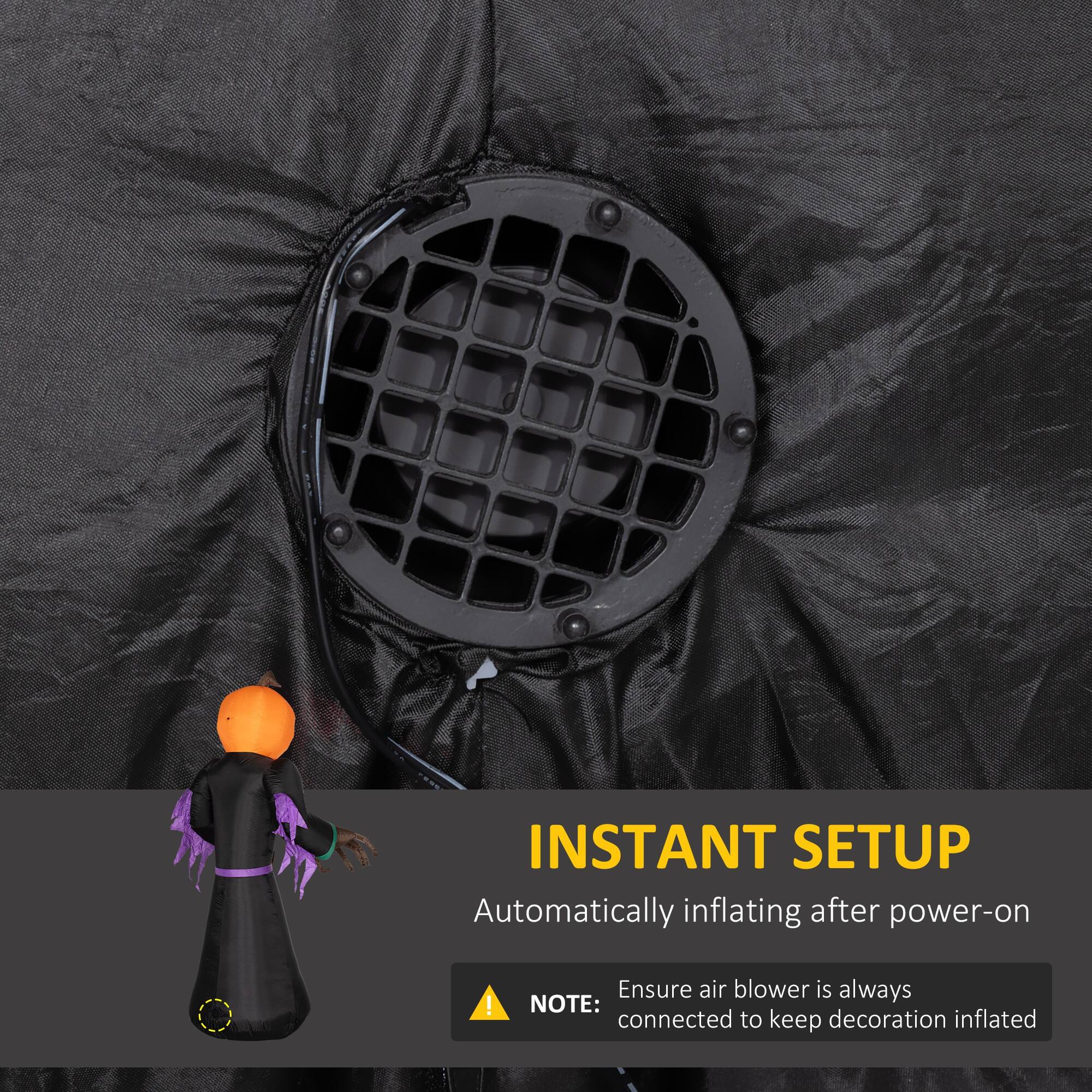 INSTANT SETUP: Automatically inflating after power-on!  
Ensure air blower is always connected to keep decoration inflated.