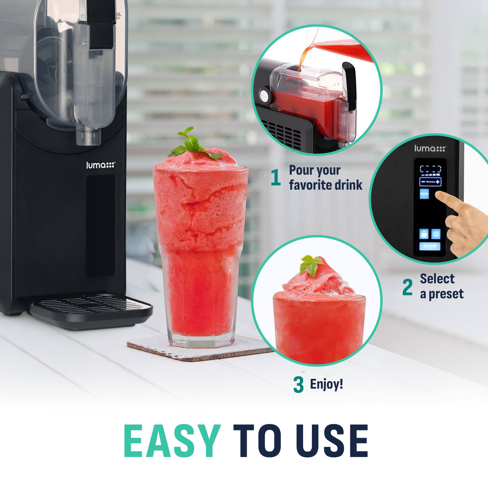 - luma::r luma:: Pour your favorite drink C.:3 - I a - : et - CNOR Select 2 a preset 3 Enjoy! EASY TO USE

Corrected text:
- luma::r luma:: Pour your favorite drink C.:3 - I a - : et - CNOR Select 2 a preset 3 Enjoy! EASY TO USE