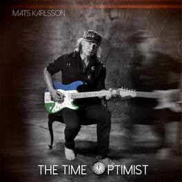 Karlsson Mats - The Time Optimist - VINYL LP