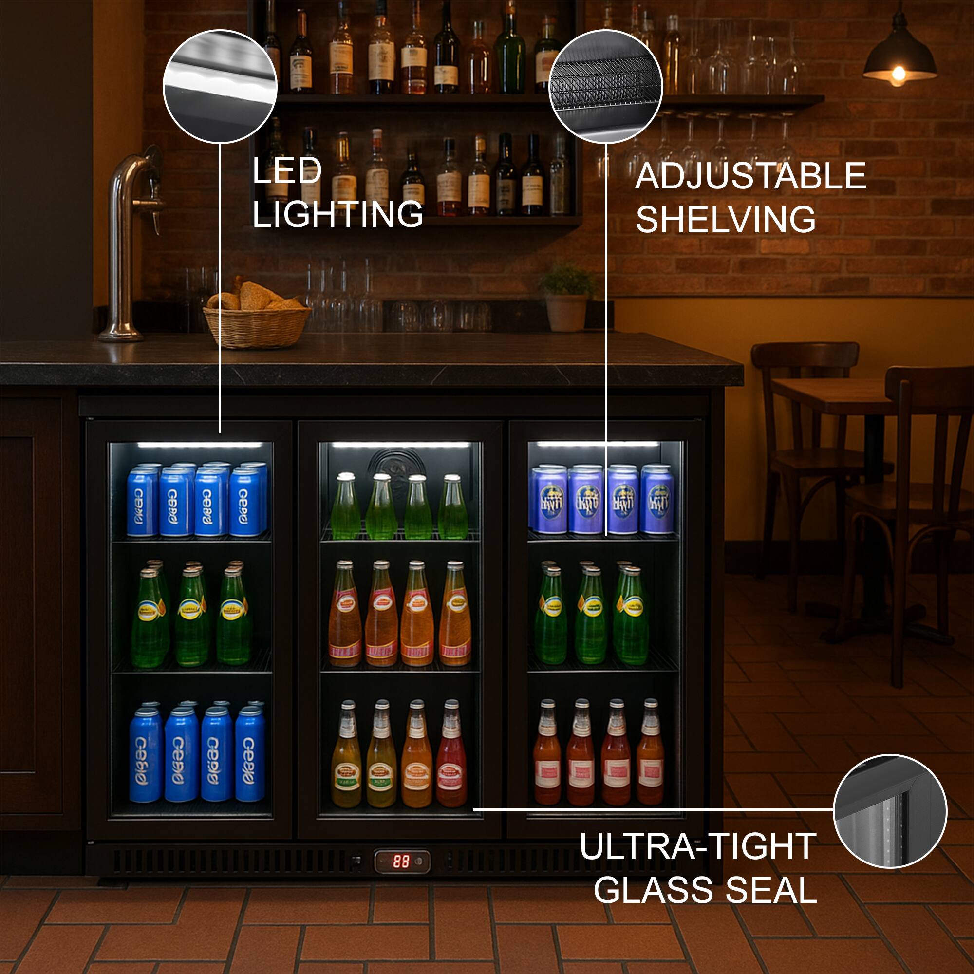 LED LIGHTING  
ADJUSTABLE SHELVING  
ULTRA-TIGHT GLASS SEAL