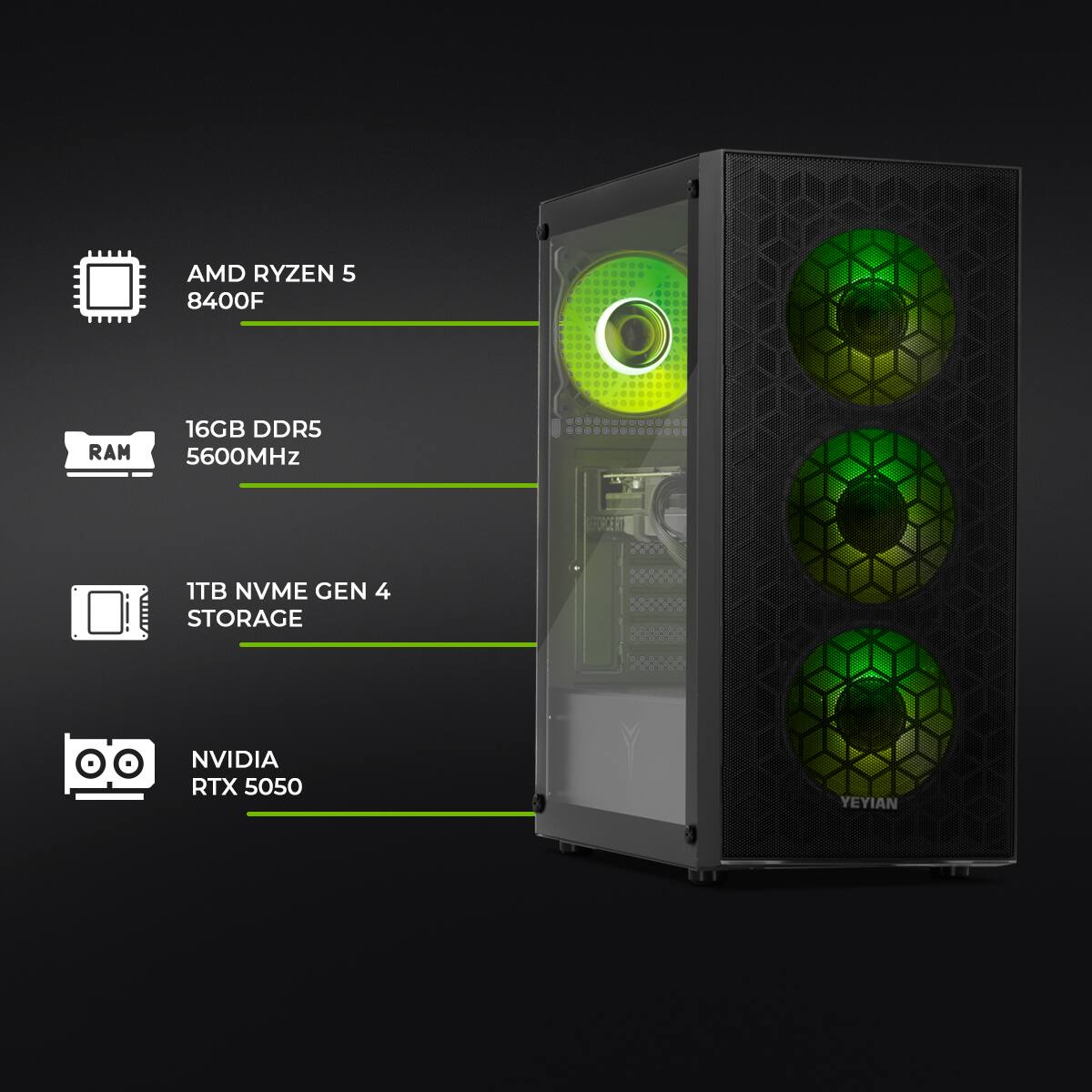 YEYIAN Gaming PC. Ryzen 5 8400F, NVIDIA RTX 5050, 1TB NVMe, 16GB