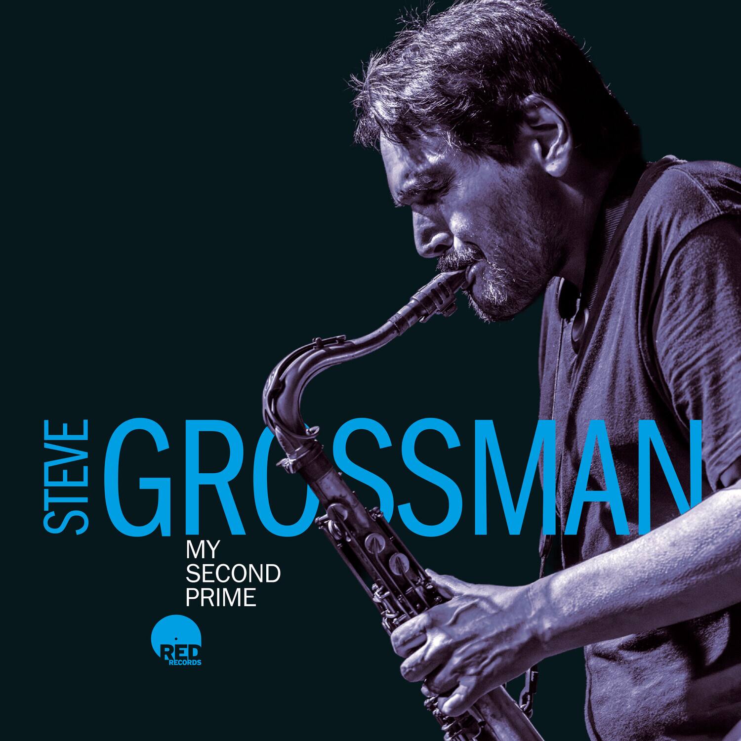 Steve Grossman My Second Prime COMPACT DISCS [CD] - Best Buy