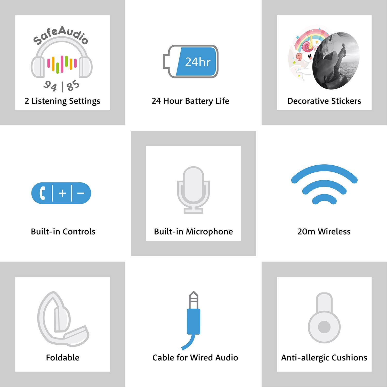 - SafeAudio 94 | 85
- 2 Listening Settings
- 24 Hour Battery Life
- Decorative Stickers
- Built-in Controls
- Built-in Microphone
- 20m Wireless
- Foldable
- Cable for Wired Audio
- Anti-allergic Cushions