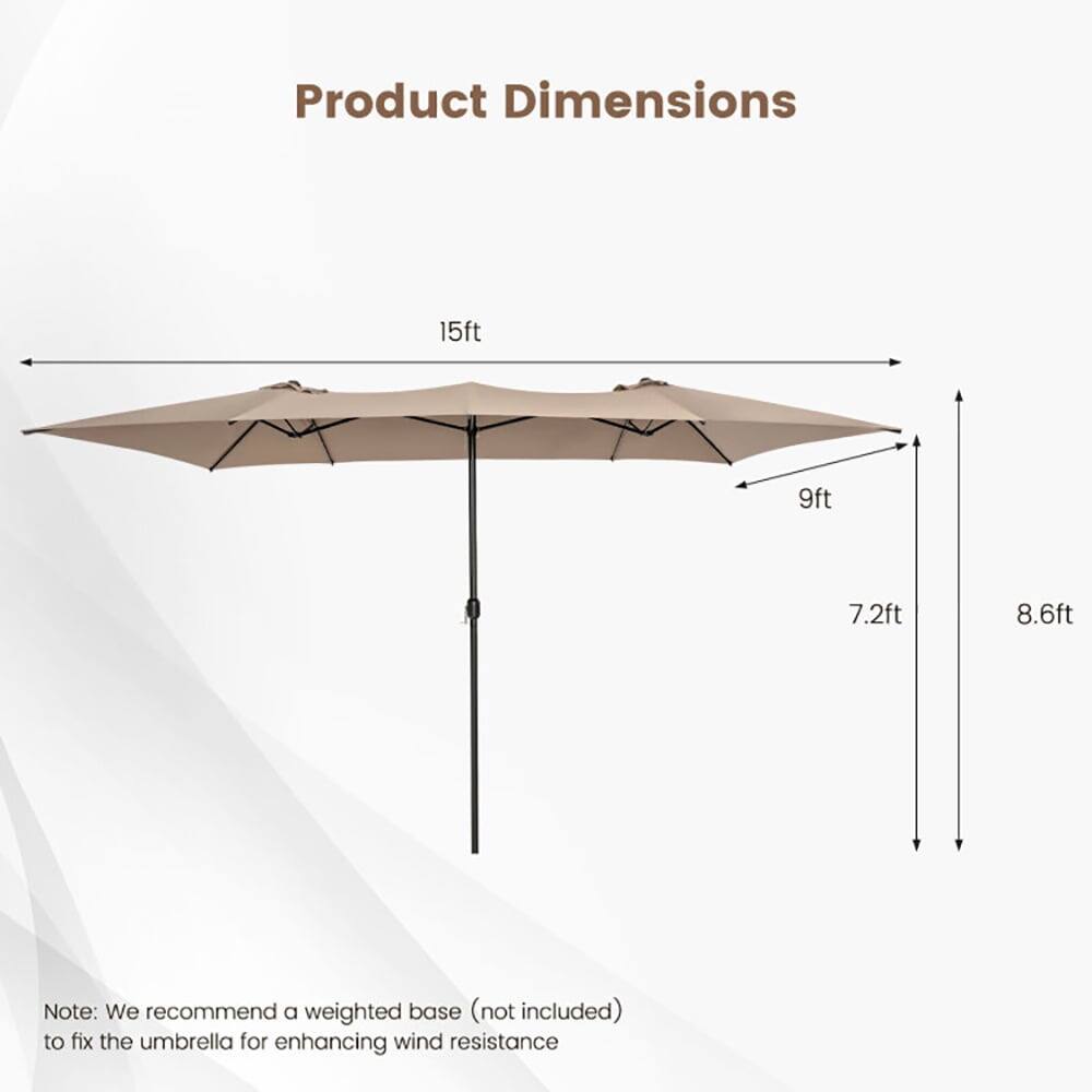 Product Dimensions: 15ft x 9ft x 7.2ft x 8.6ft

Note: We recommend a weighted base (not included) to fix the umbrella for enhancing wind resistance.
