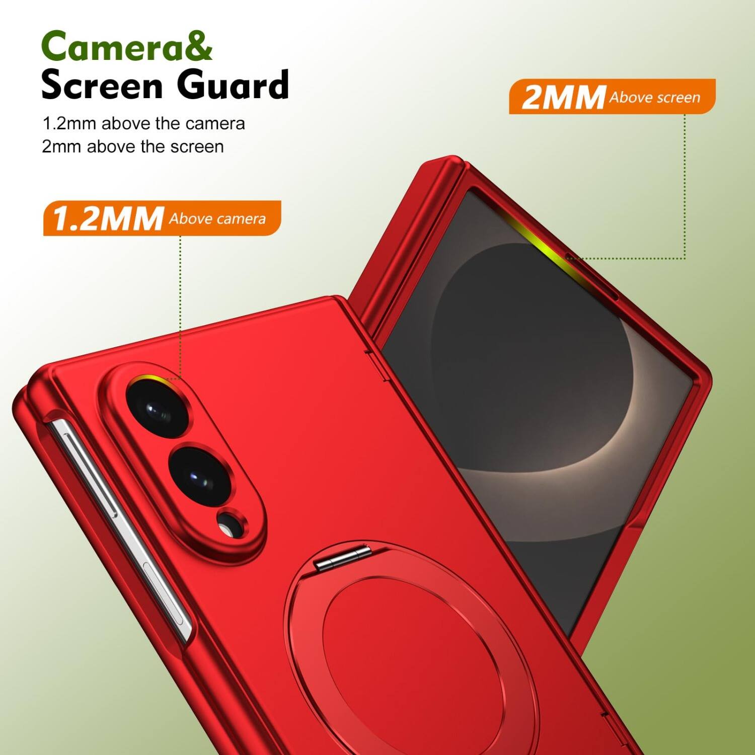Camera & Screen Guard  
1.2mm above the camera  
2mm above the screen  
1.2MM Above camera  
2MM Above screen