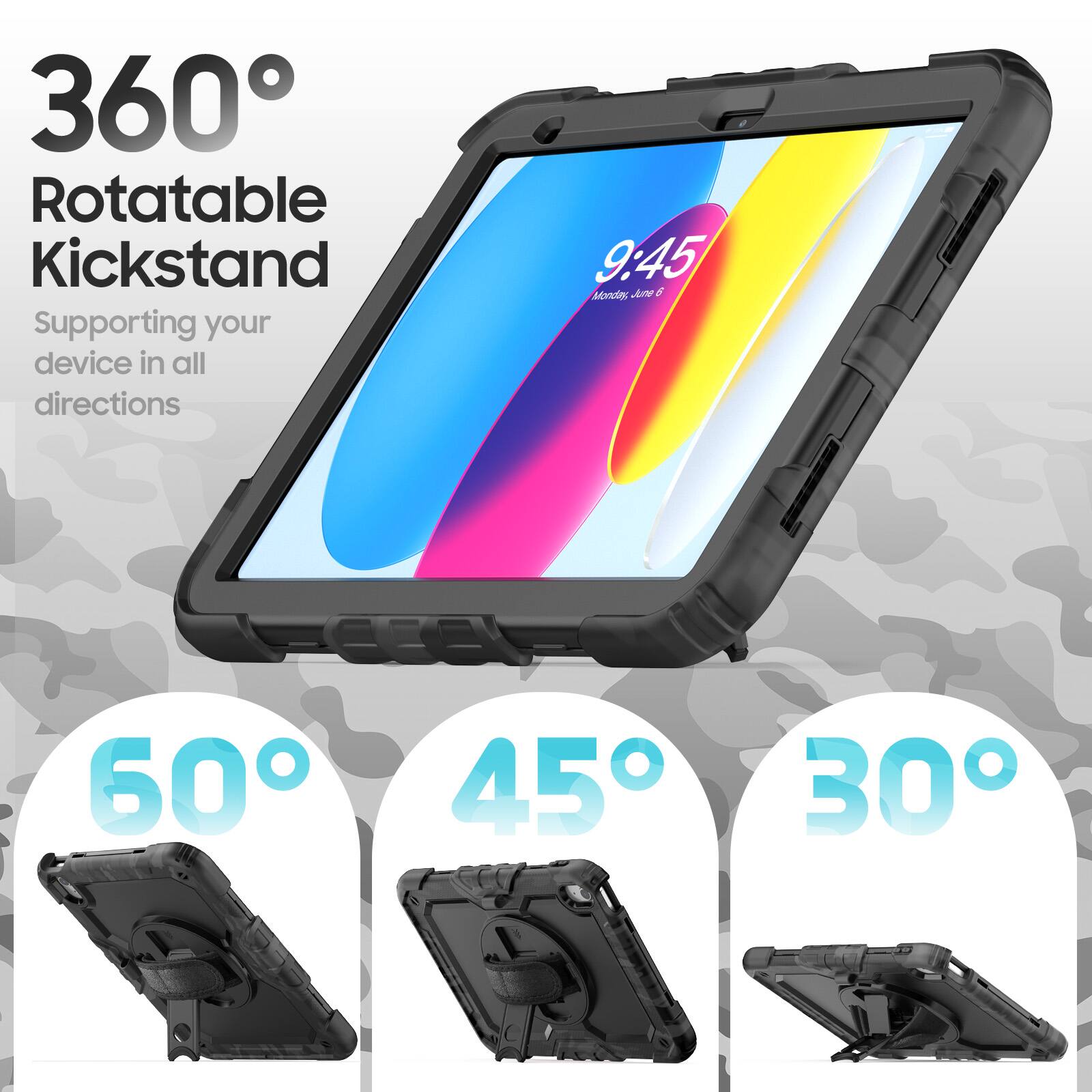 360° Rotatable Kickstand  
Supporting your device in all directions  

9:45  
Monday, June 6  

60°  
45°  
30°