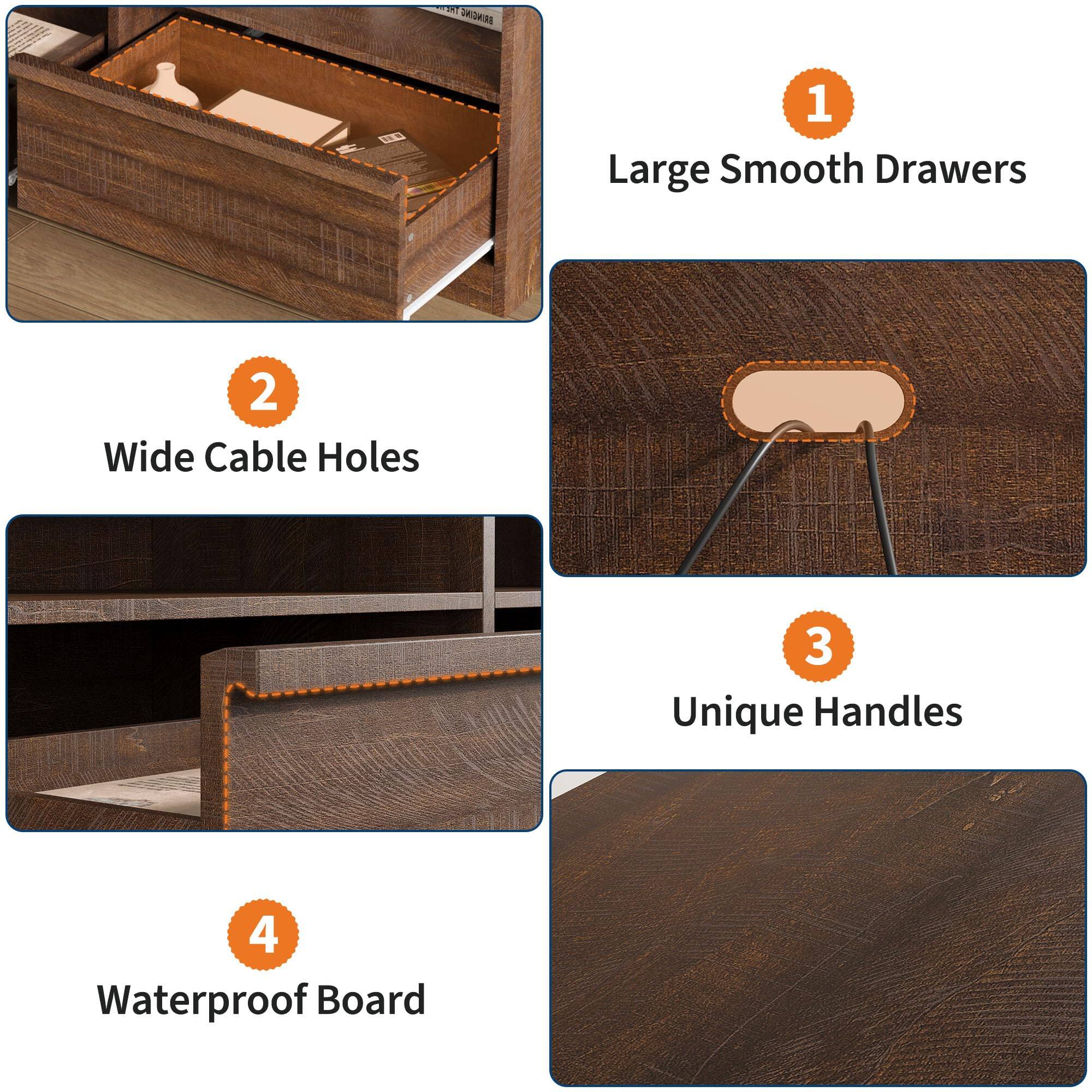 1. Large Smooth Drawers  
2. Wide Cable Holes  
3. Unique Handles  
4. Waterproof Board