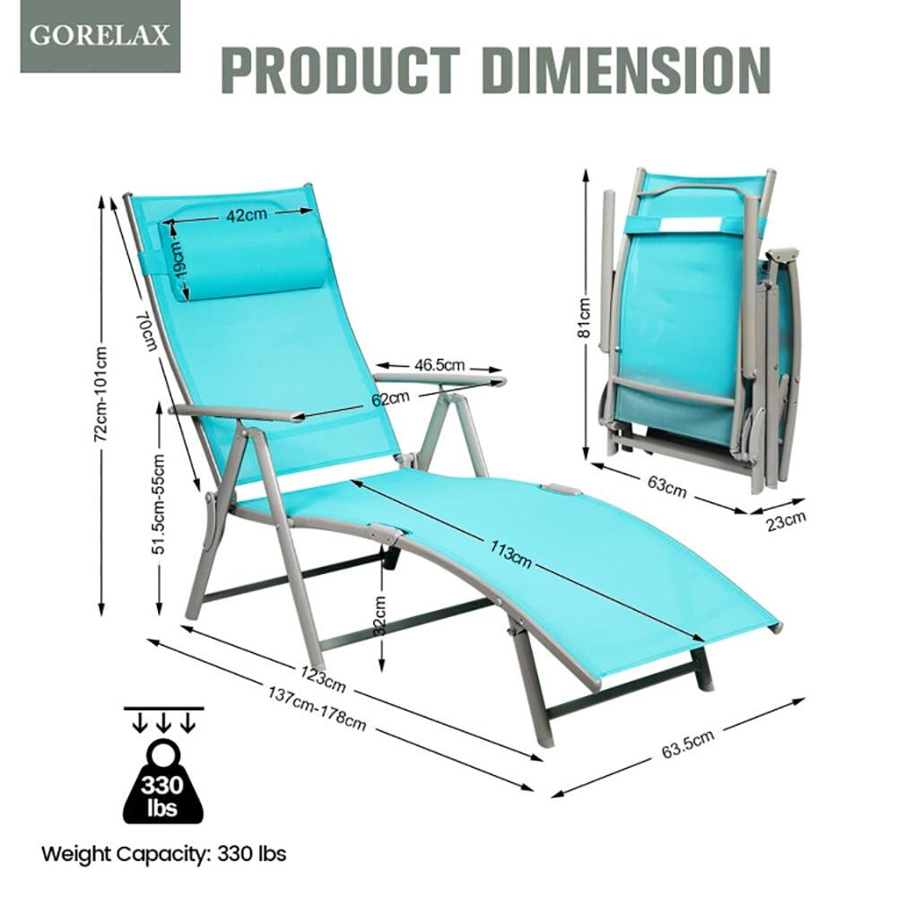 GORELAX PRODUCT DIMENSION  
72cm-101cm  
19cm  
70cm  
51cm-55cm  
51cm  
330 lbs  
42cm  
46.5cm  
62cm  
113cm  
32cm  
123cm  
137cm-178cm  
81cm  
63cm  
63.5cm  
23cm  
Weight Capacity: 330 lbs