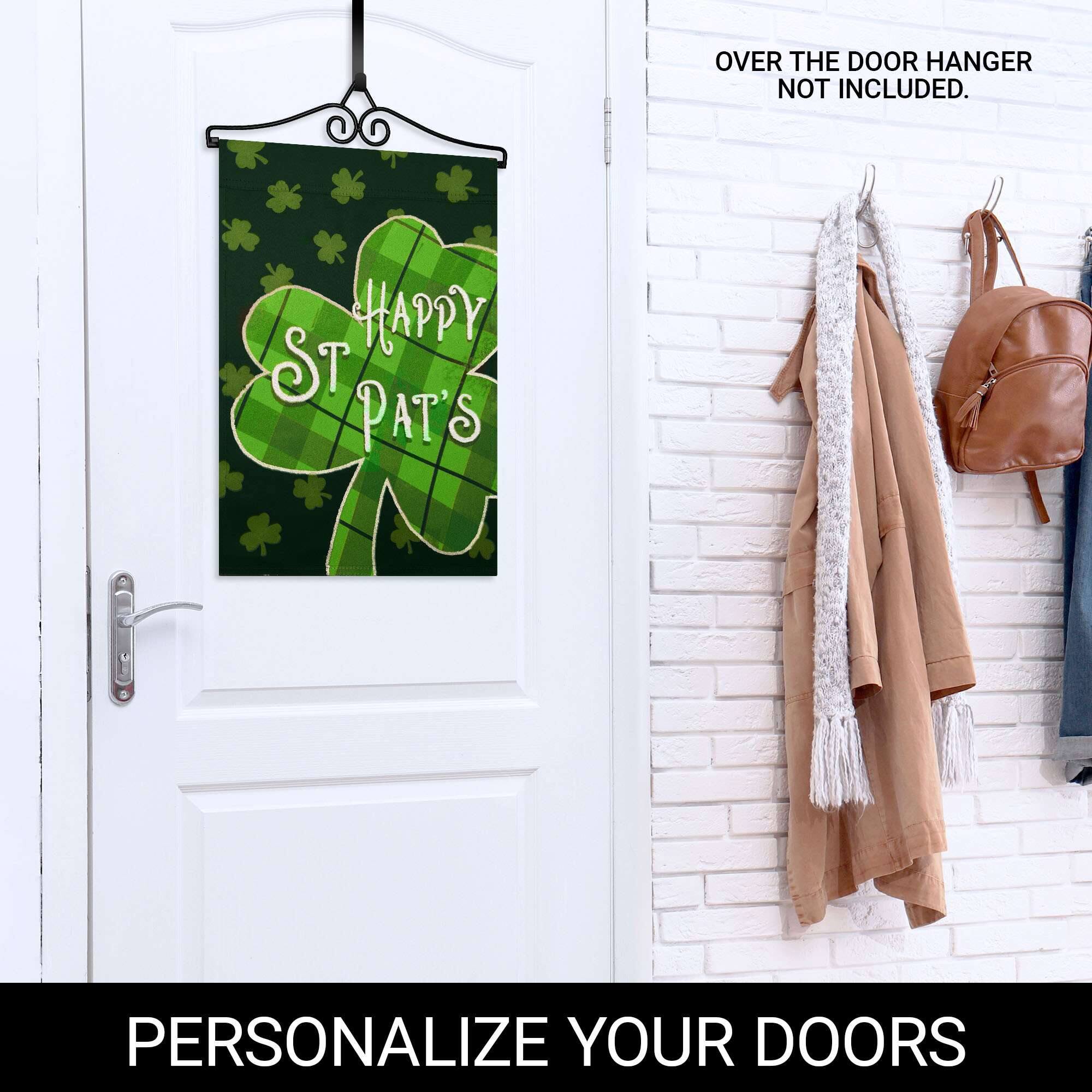 OVER THE DOOR HANGER NOT INCLUDED.  
HAPPY ST. PAT'S  
PERSONALIZE YOUR DOORS