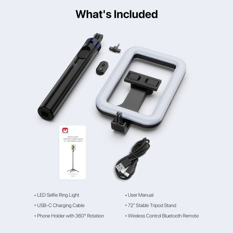 What's Included

- LED Selfie Ring Light
- User Manual
- USB-C Charging Cable
- 72" Stable Tripod Stand
- Phone Holder with 360° Rotation
- Wireless Control Bluetooth Remote