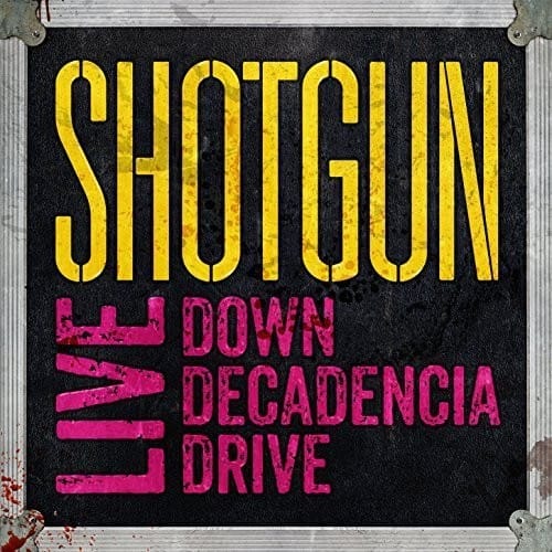 Shotgun - Live: Down Decadencia Drive   - COMPACT DISCS [CD] price history on PriceWatchPro